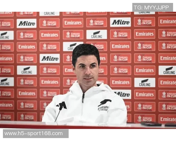 阿尔特塔谈欧冠八连胜的艰辛与信心提升的重要性